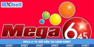 mega-645-hap-dan-tai-sanh-8xbet